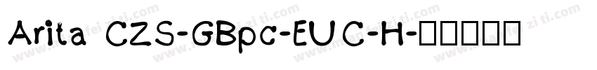 Arita CZS-GBpc-EUC-H字体转换